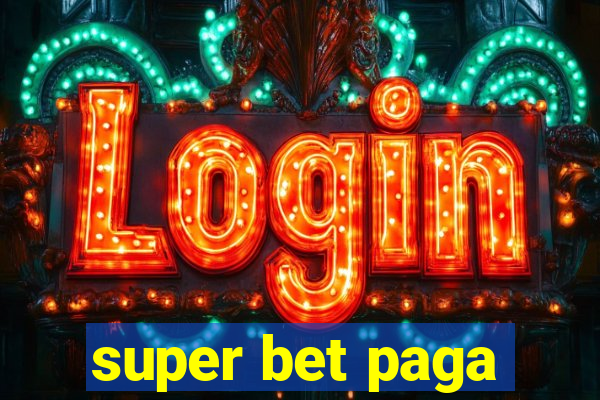 super bet paga